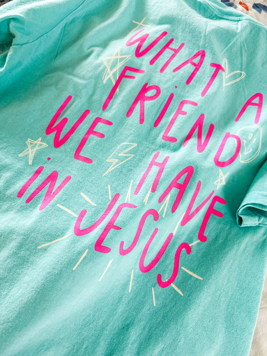Friend in Jesus Tee
