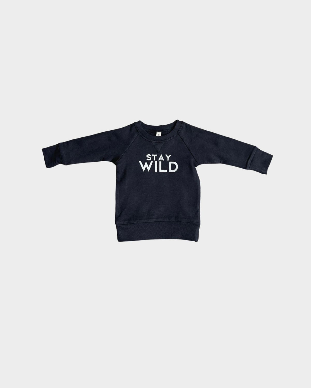 Stay Wild Raglan Sweatshirt