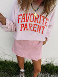 Load image into Gallery viewer, Favorite Parent Sweatshirt
