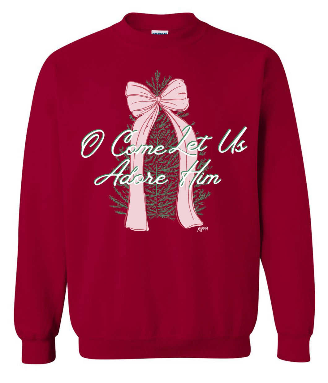 PRE-ORDER O Come Let Us Sweatshirt