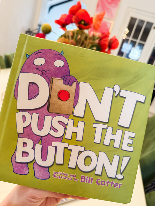 Don’t Push the Button Book