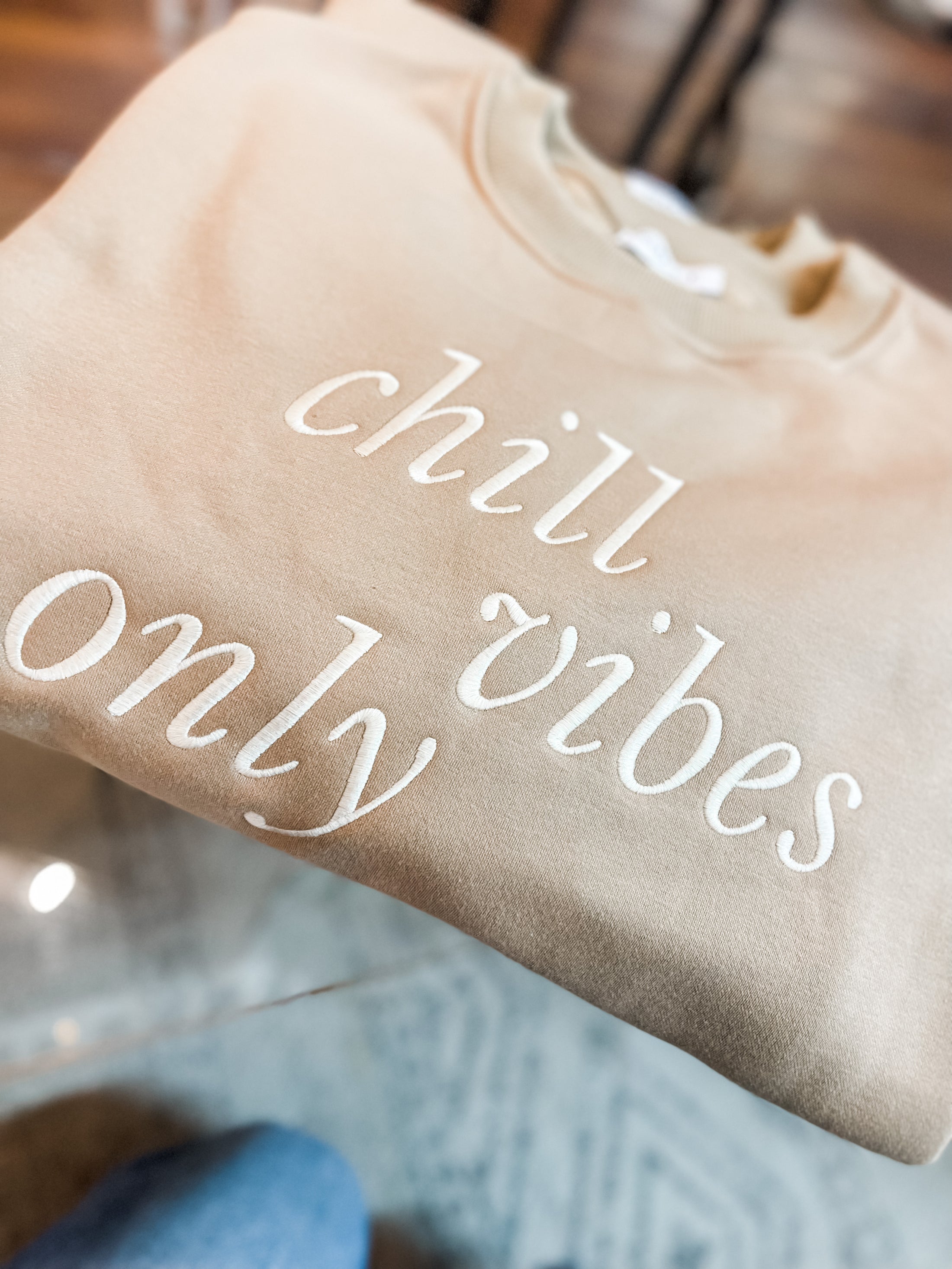 Chill Vibes Only Sweatshirt