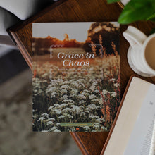 Load image into Gallery viewer, Grace in Chaos - Biblical Hope for the Hard Days of Motherhood
